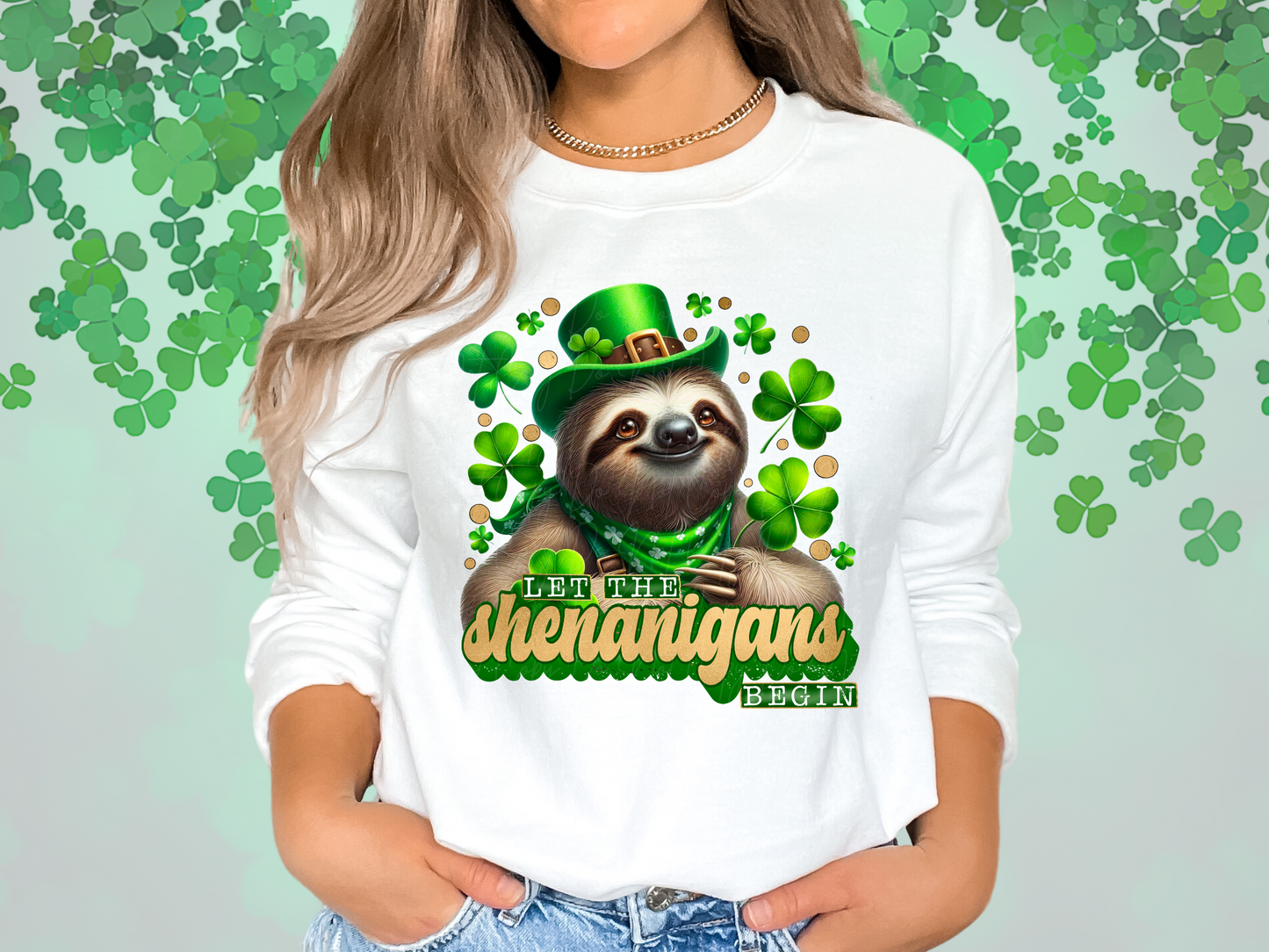 Let The Shenanigans Begin Cute Sloth DTF Transfer - TED1150