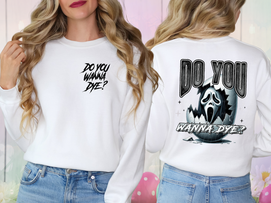 Easter Horror Do You Wanna Dye Ghostface DTF Transfer - KPI1303