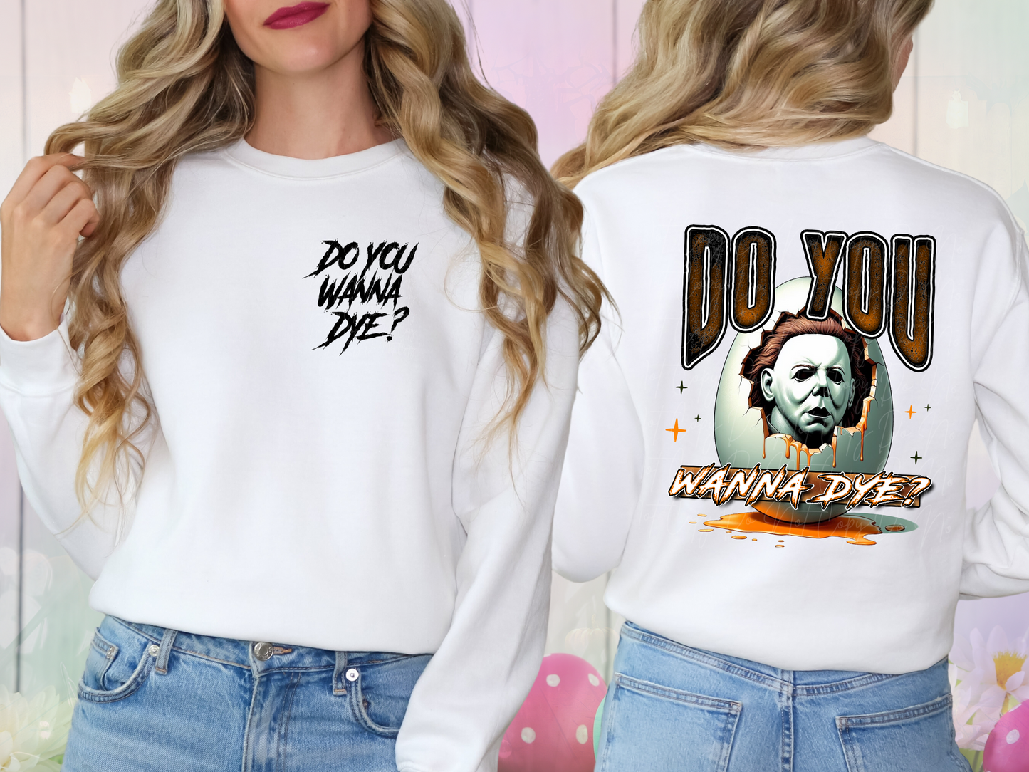 Easter Horror Do You Wanna Dye Michael Myers DTF Transfer - KPI1301
