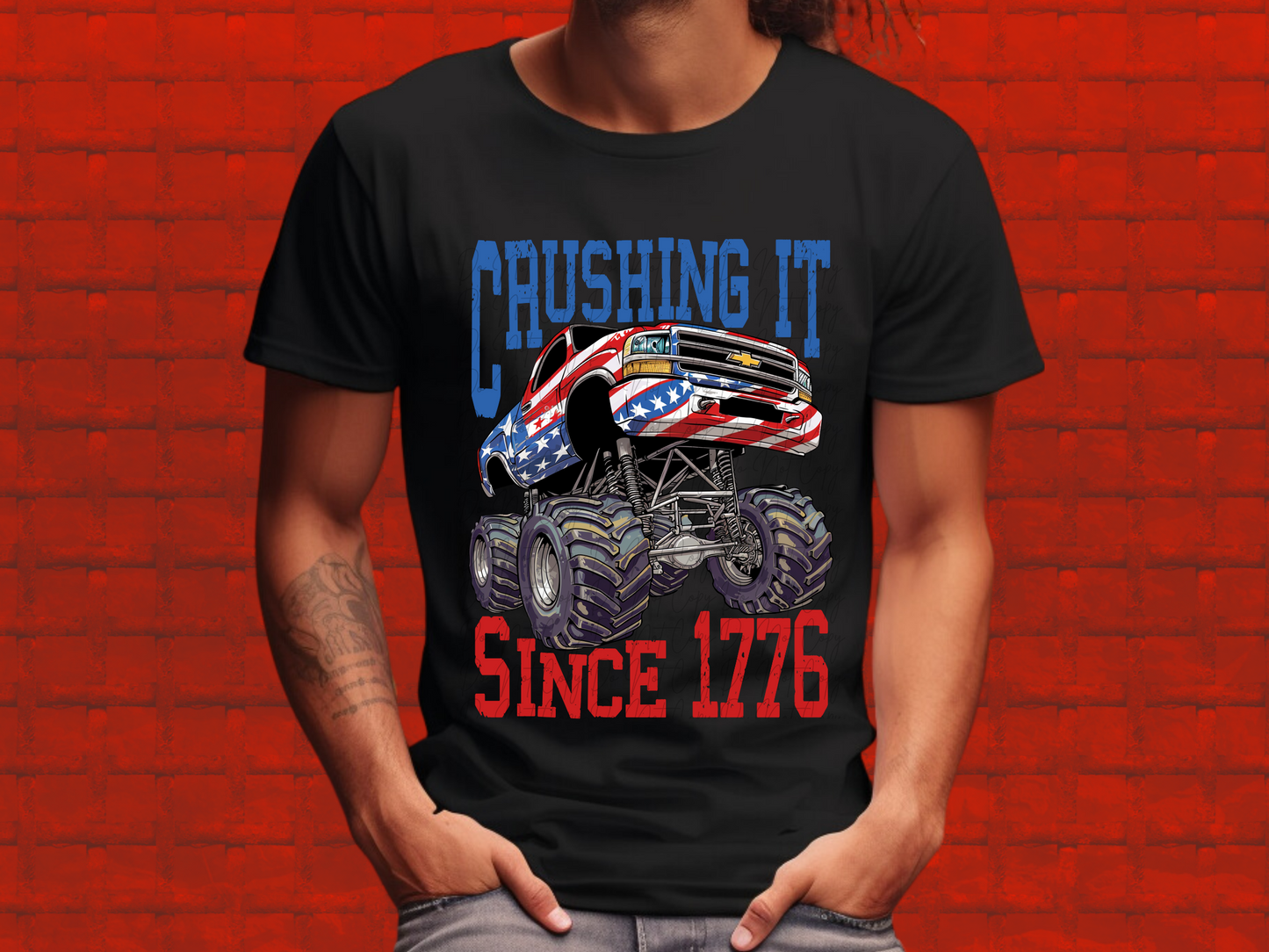 American Chevy Monster Truck Crushing It Since 1776 America DTF Transfer - KPI1506