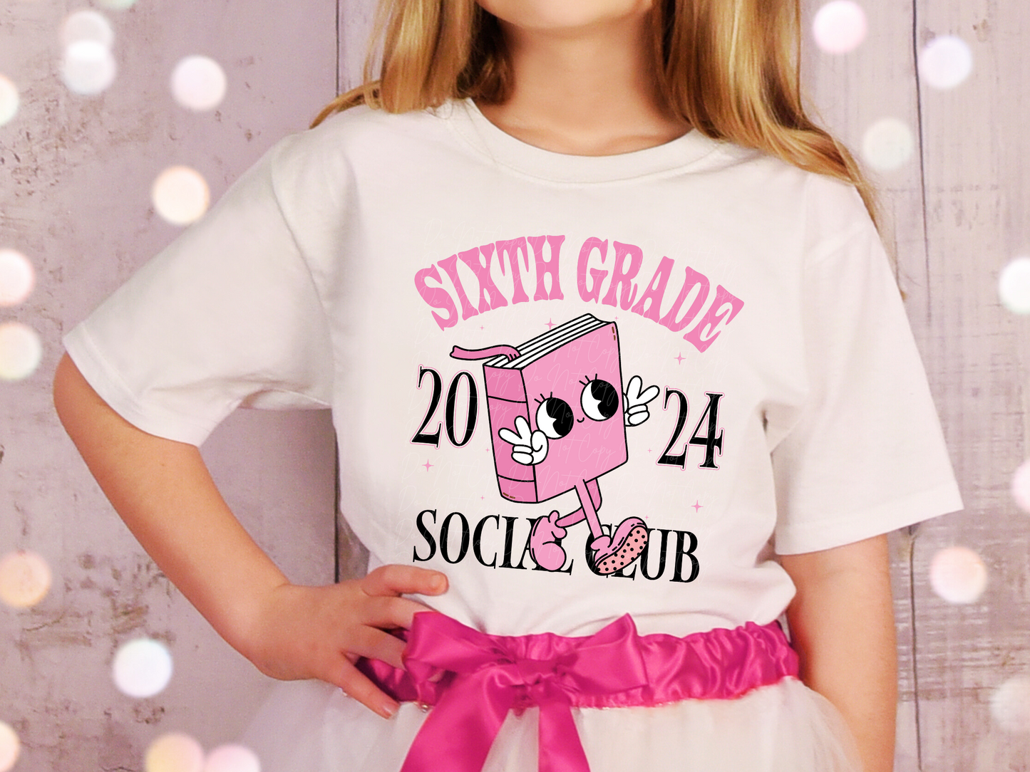 Sixth Grade 2024 Social Club Too Cool Book School DTF Transfer - KPI1642