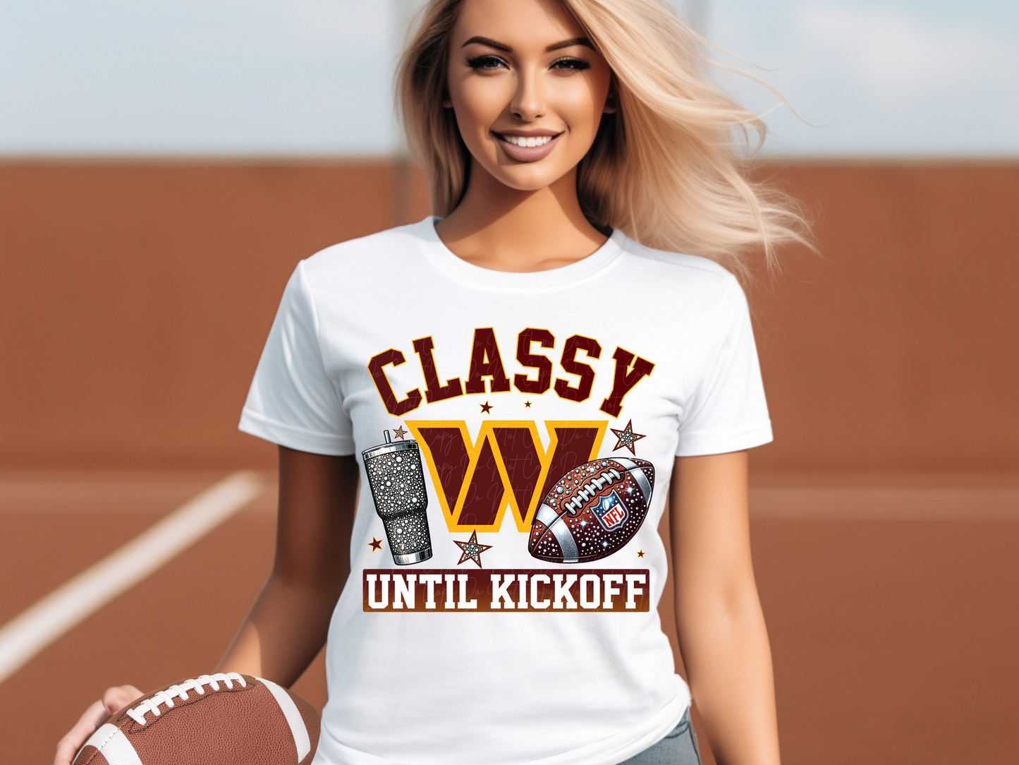 Washington Commanders Classy Until Kickoff Football DTF Transfer - KPI1673