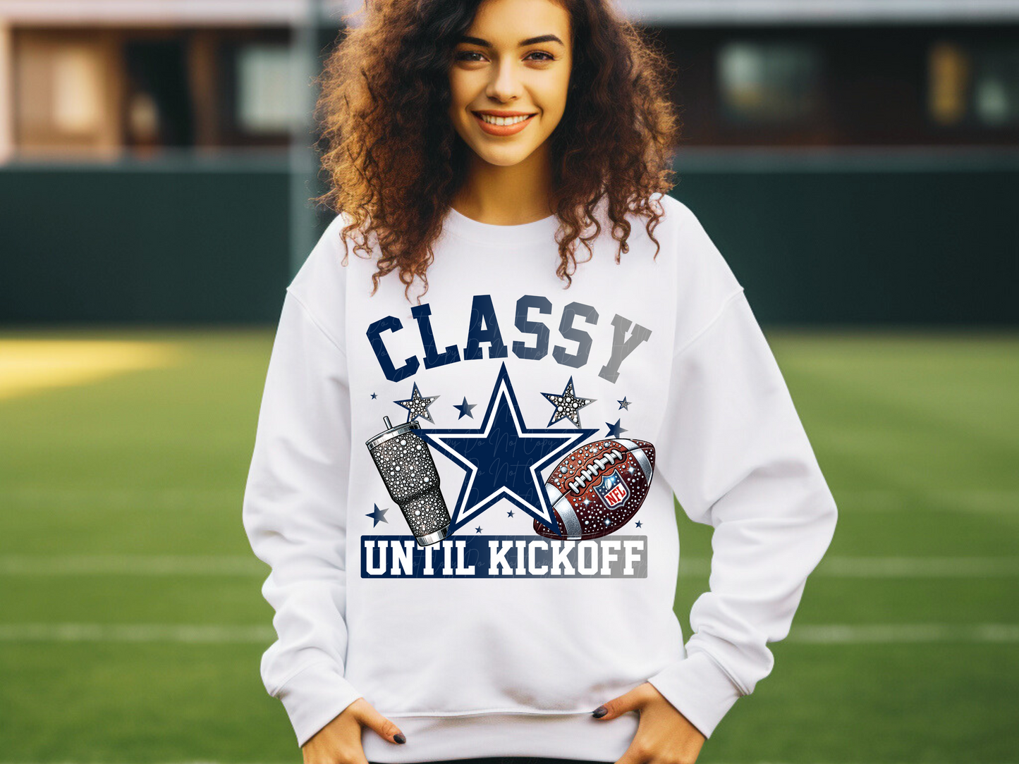 Dallas Cowboys Classy Until Kickoff Football DTF Transfer - KPI1674