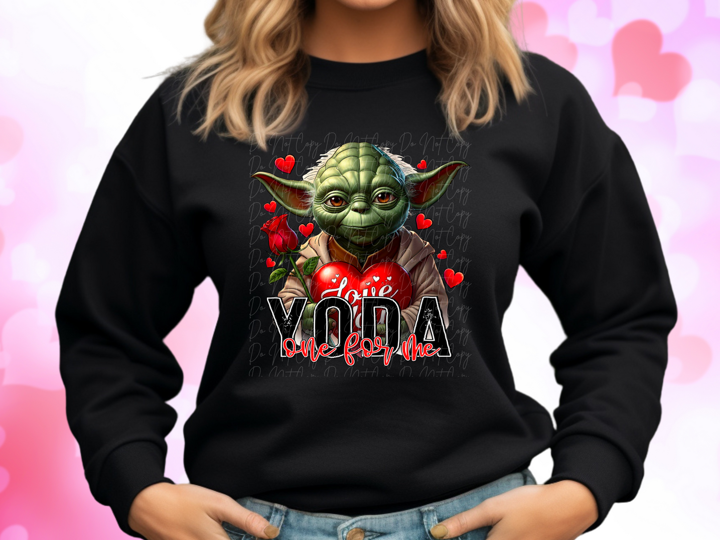 Love Yoda One For Me Valentine's Day Sweatshirt
