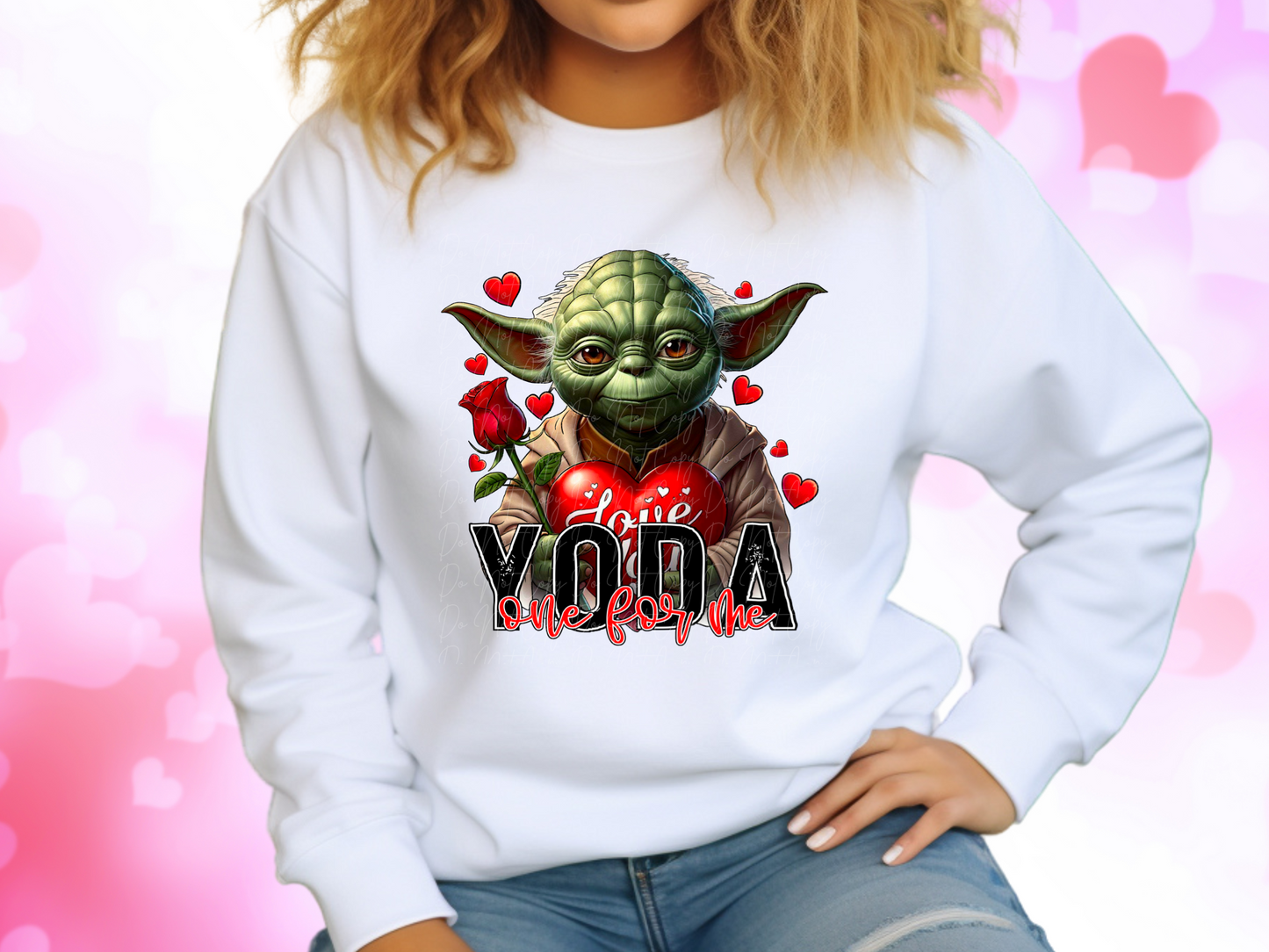 Love Yoda One For Me Valentine's Day Sweatshirt