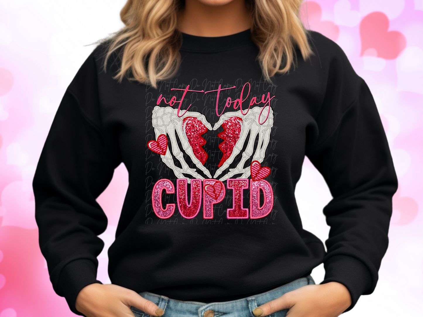 Not Today Cupid Faux Sequin Valentine's Day Sweatshirt