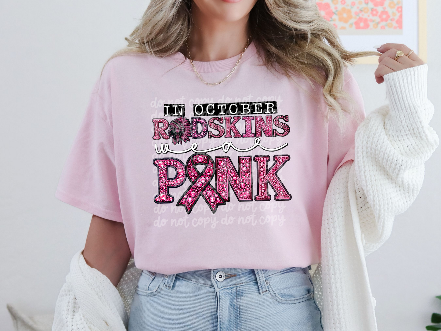 In October Redskins Wear Pink Faux Embroidery Rhinestone Breast Cancer School Mascot DTF Transfer - PHD1111