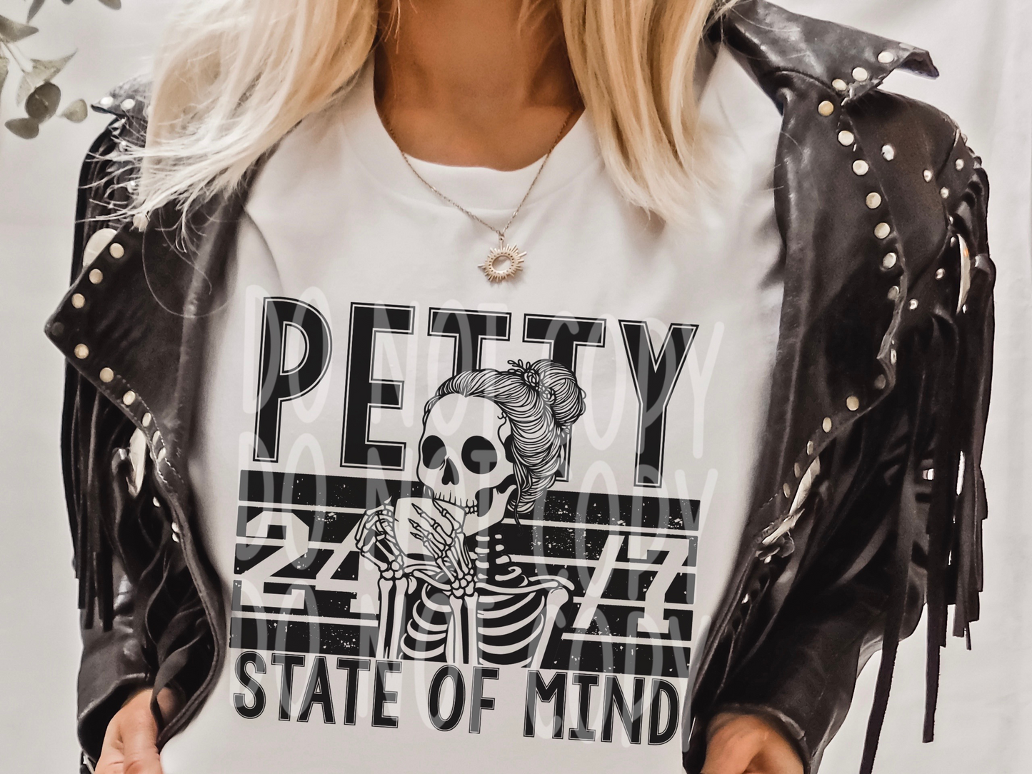 Petty 24/7 State Of Mind Skelly Woman Everyday DTF Transfer - PHD1190