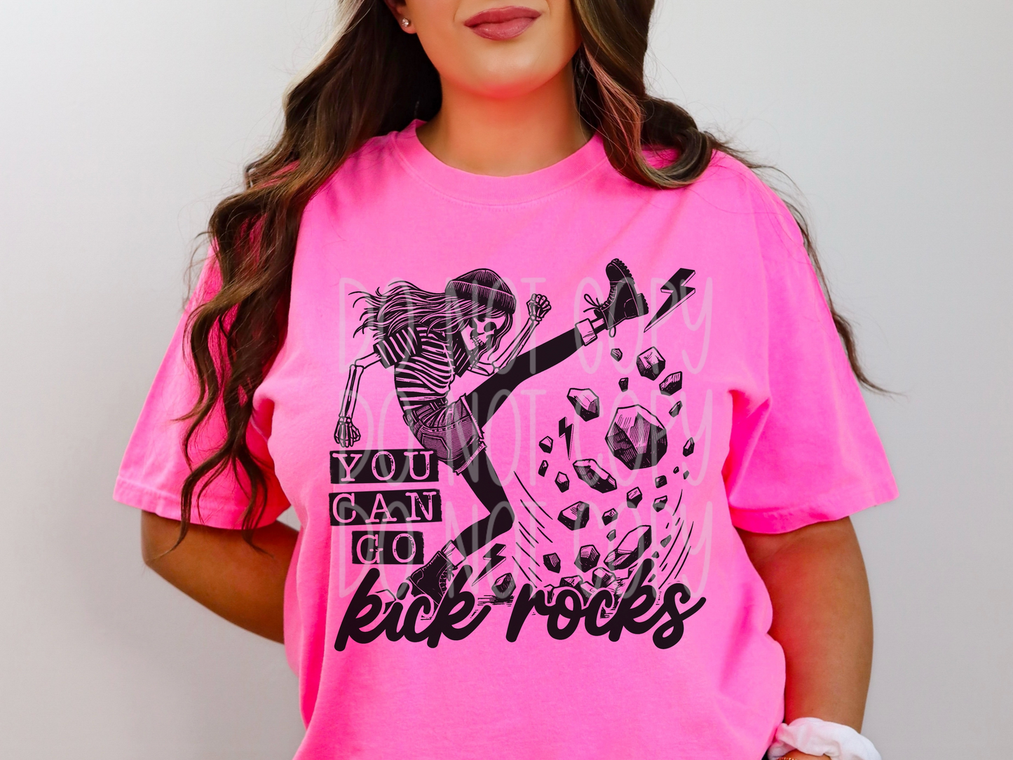 You Can Go Kick Rocks Skelly Woman Everyday DTF Transfer - PHD1192