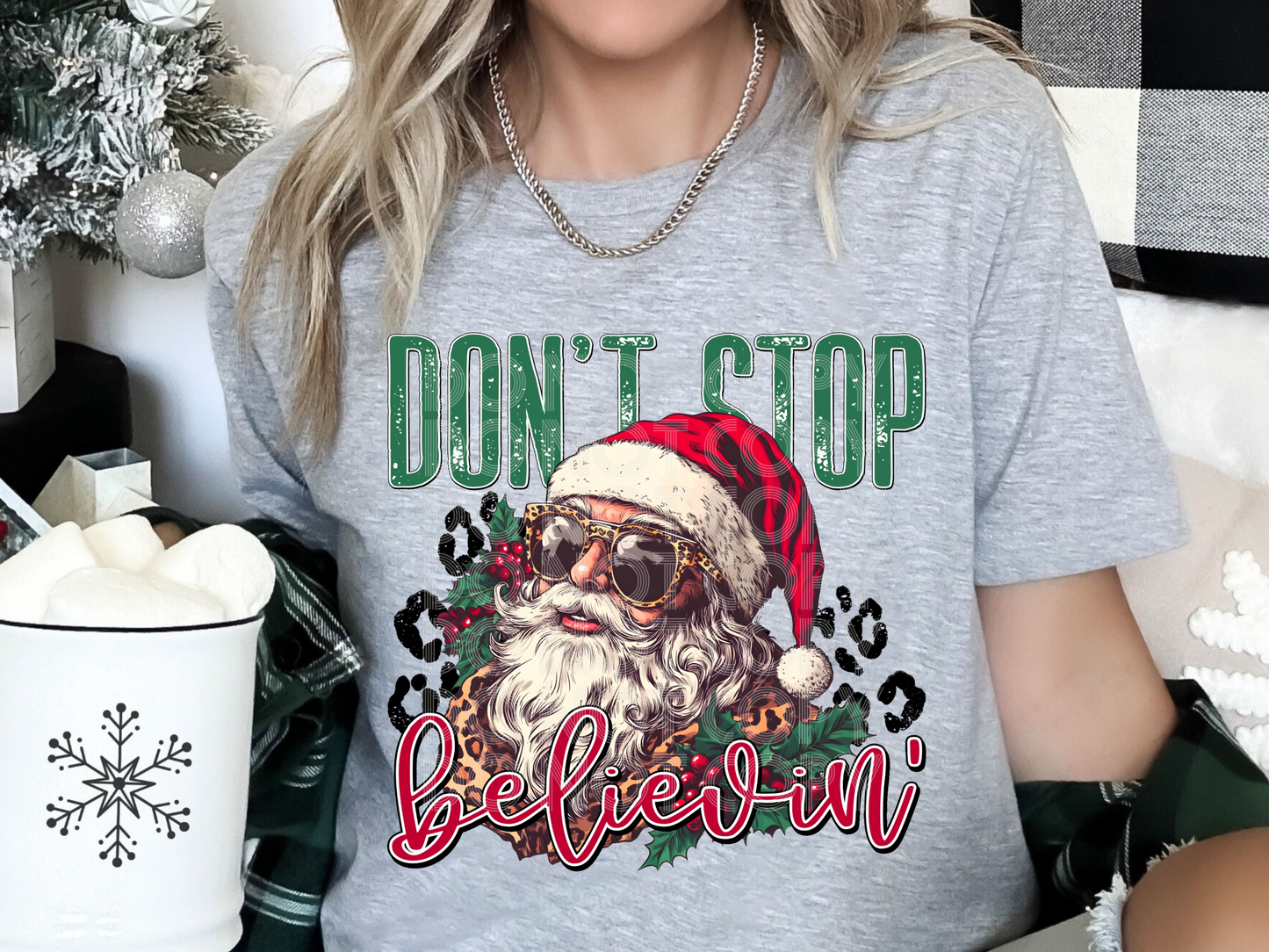 Don't Stop Believin' Santa Leopard Print Christmas DTF Transfers - PHD1197
