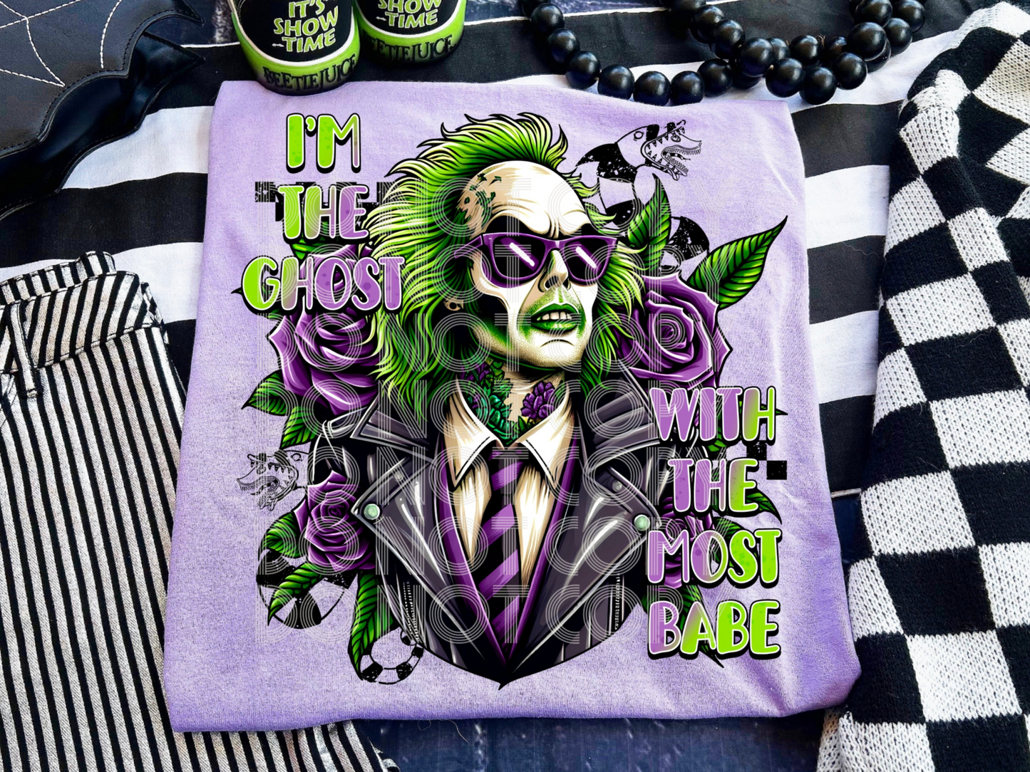 Beetle Juice I'm The Ghost With The Most Babe Halloween DTF Transfers - PHD1204