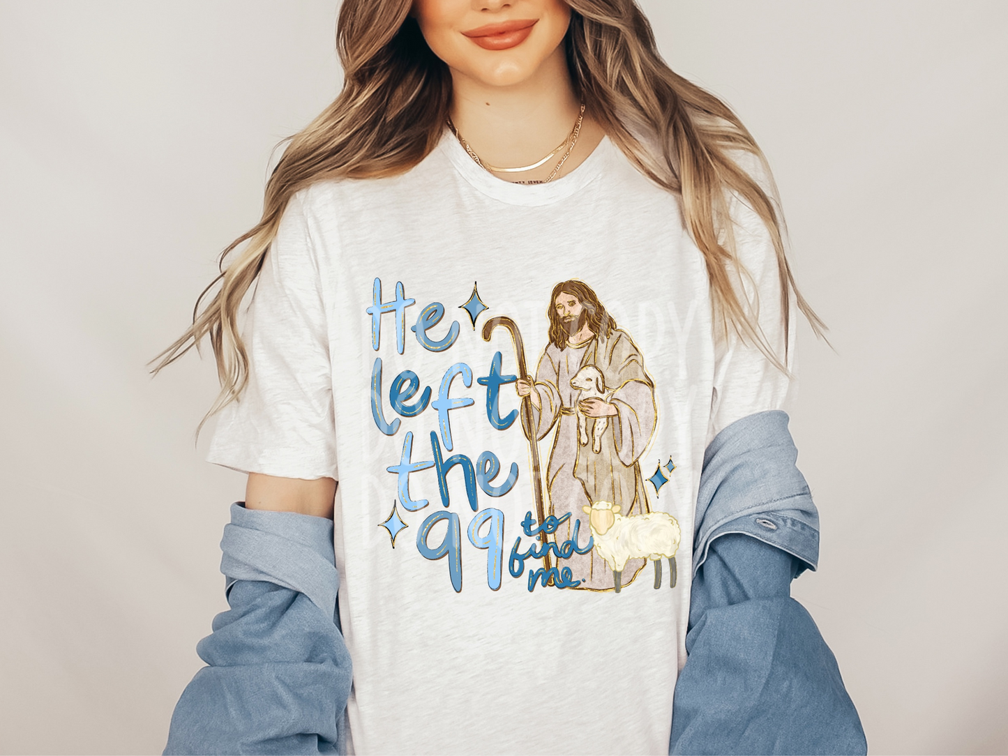 He Left The 99 To Find Me Bible Verse Faith DTF Transfers - PHD1223