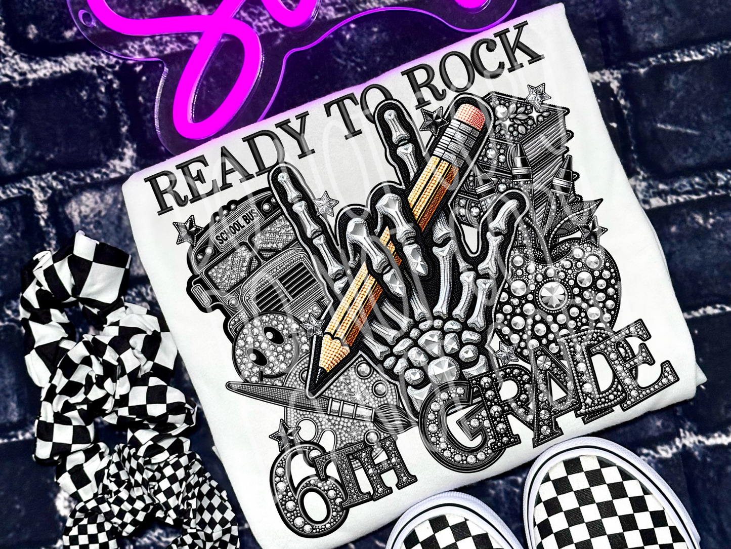 Ready To Rock 6th Grade Rhinestone School DTF Transfer - TED1462