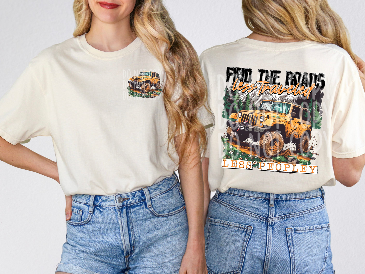 For The Roads Less Traveled Less Peopley Jeep DTF Transfer - TED1764