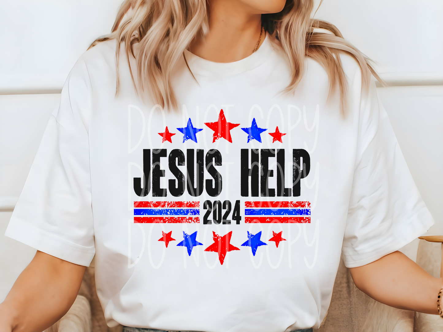 Jesus Help 2024 Political USA DTF Transfers - TED1769
