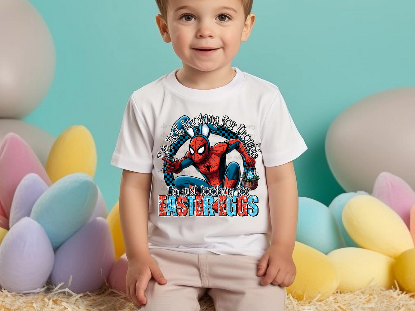 Spiderman I'm Not Looking For Trouble I'm Looking For Easter Eggs DTF Transfer - TED1187