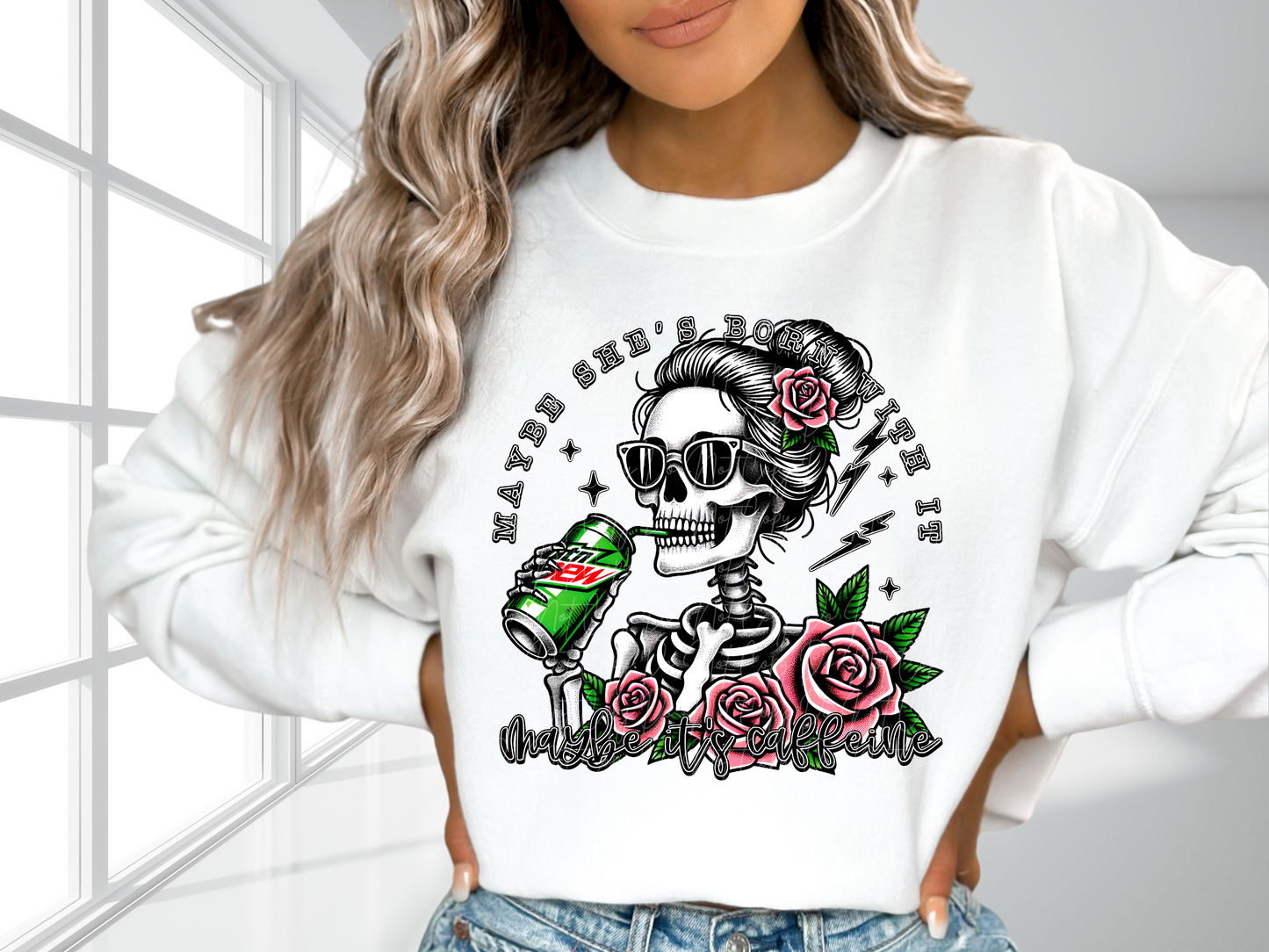 Maybe She's Born With It Maybe It's Caffeine Mtn Dew DTF Transfer - TED1211