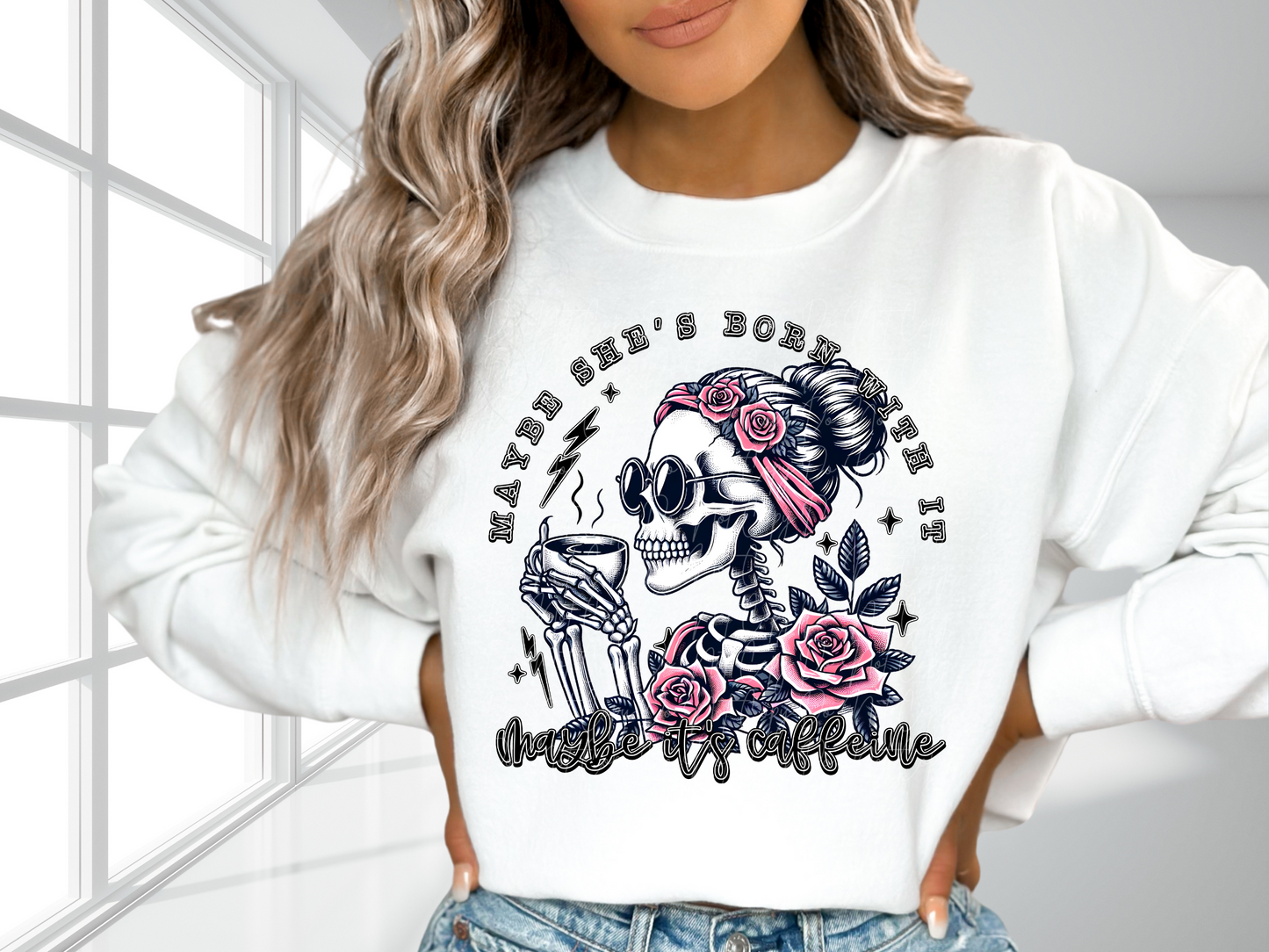 Maybe She's Born With It Maybe It's Caffeine Tea DTF Transfer - TED1218