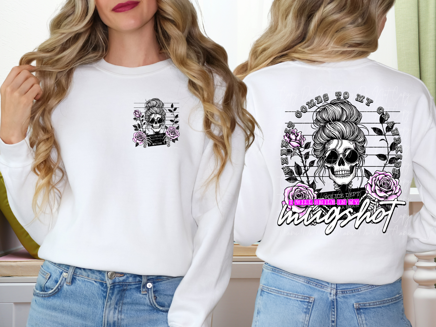 When It Comes To My Grandkids I Will Smile In My Mugshot - TED1229