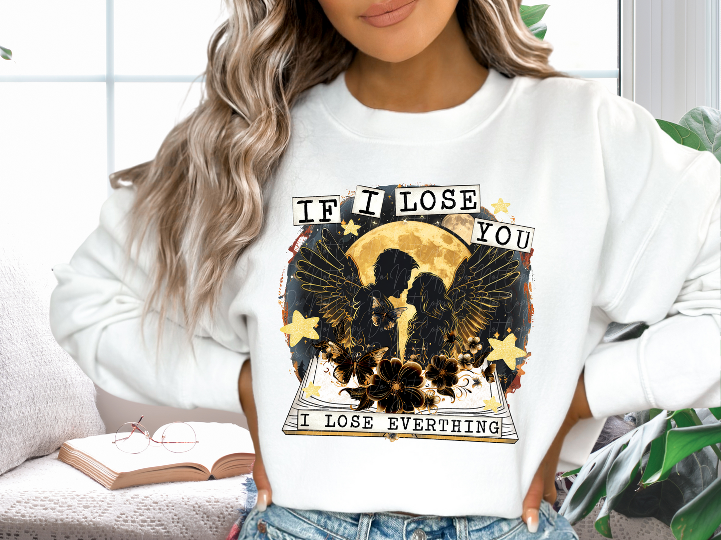 If I Lose You I Lose Everything Book Lovers DTF Transfer - TED1248