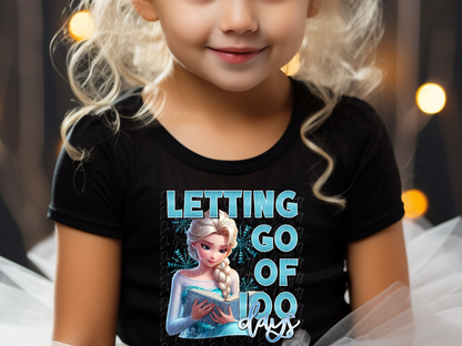 Letting Go For 100 Days Frozen Elsa Youth Shirt