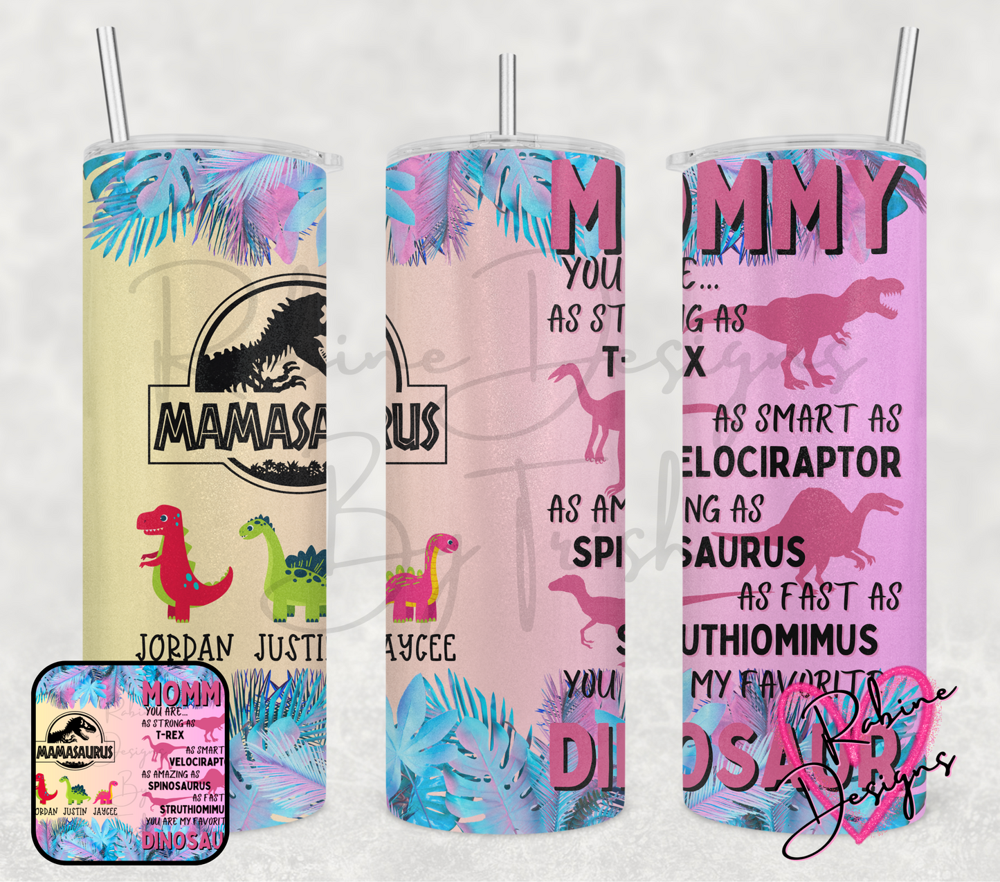 Mamasauras Custom Tumbler