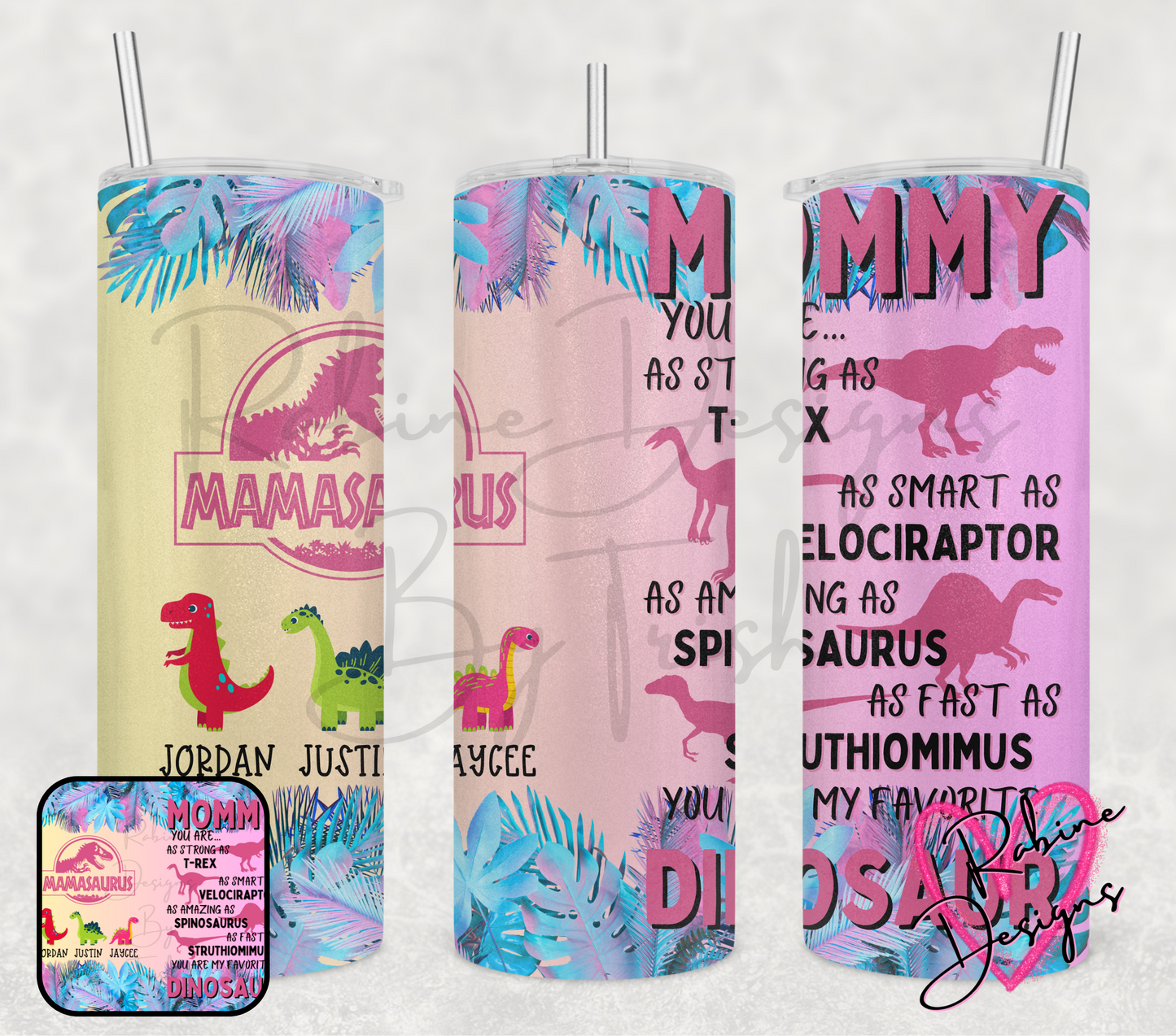 Mamasauras Custom Tumbler