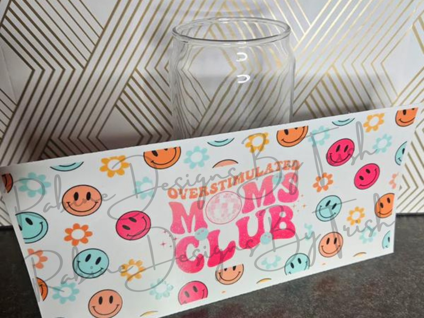 16oz Overstimulated Mom's Club Glass Can Cup