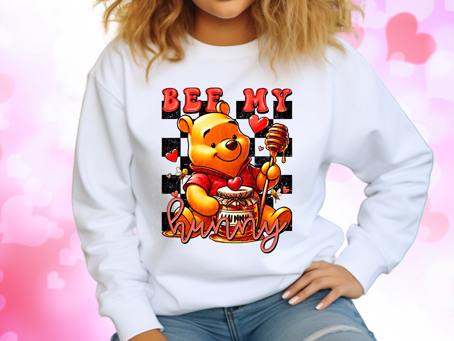Be My Hunny Pooh Bear Valentine's Day Sweatshirt