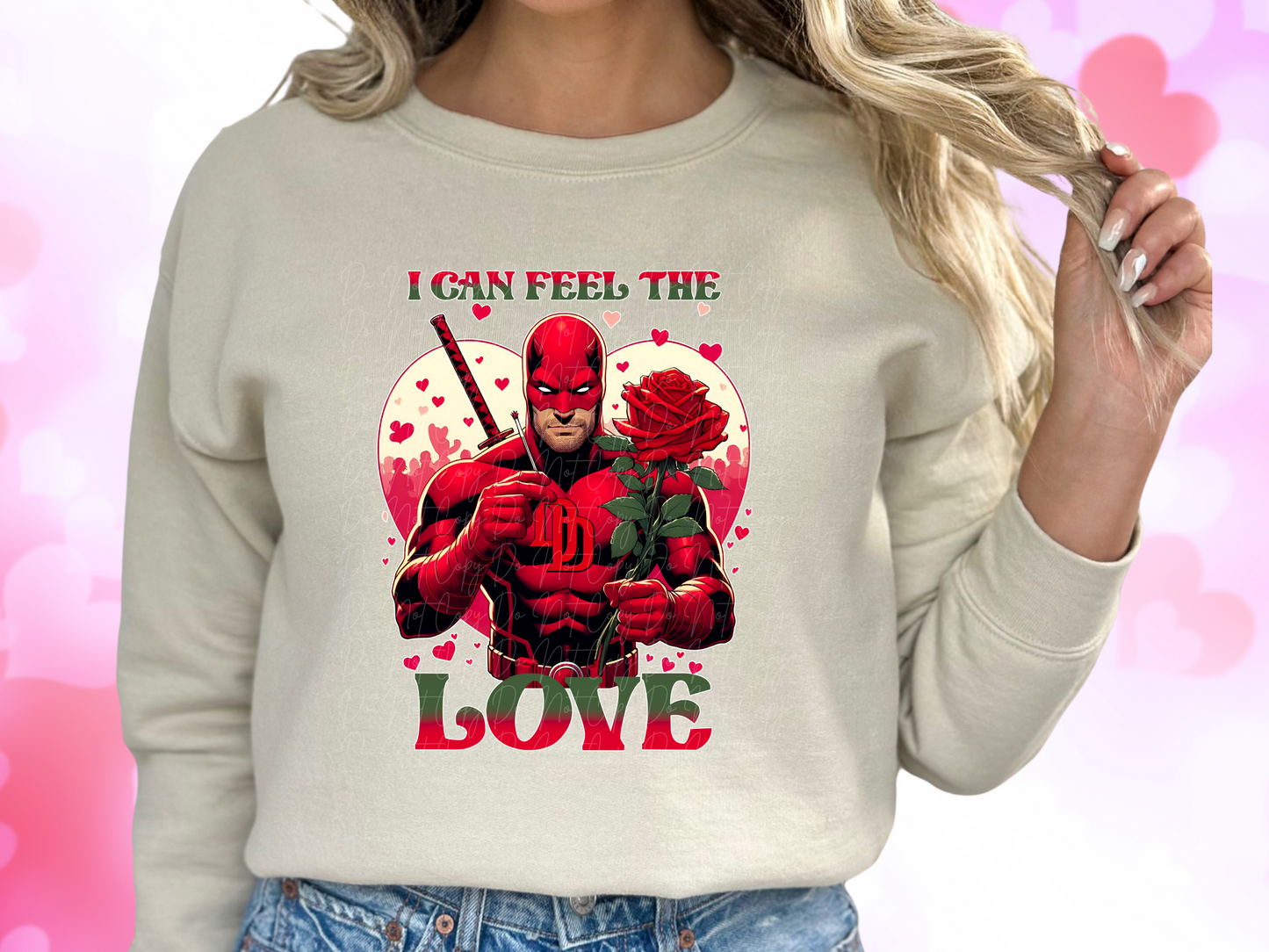 I Can Feel The Love Daredevil Valentine's Day Sweatshirt