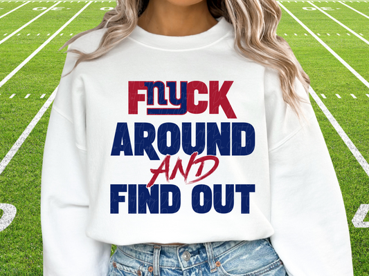 New York Giants F Around and Find Out FAAFO Pro Football DTF Transfer - KPI1097