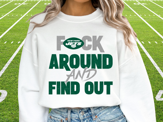 New York Jets F Around and Find Out FAAFO Pro Football DTF Transfer - KPI1099