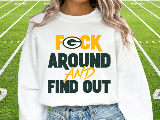 Green Bay Packers F Around and Find Out FAAFO Pro Football DTF Transfer - KPI1101