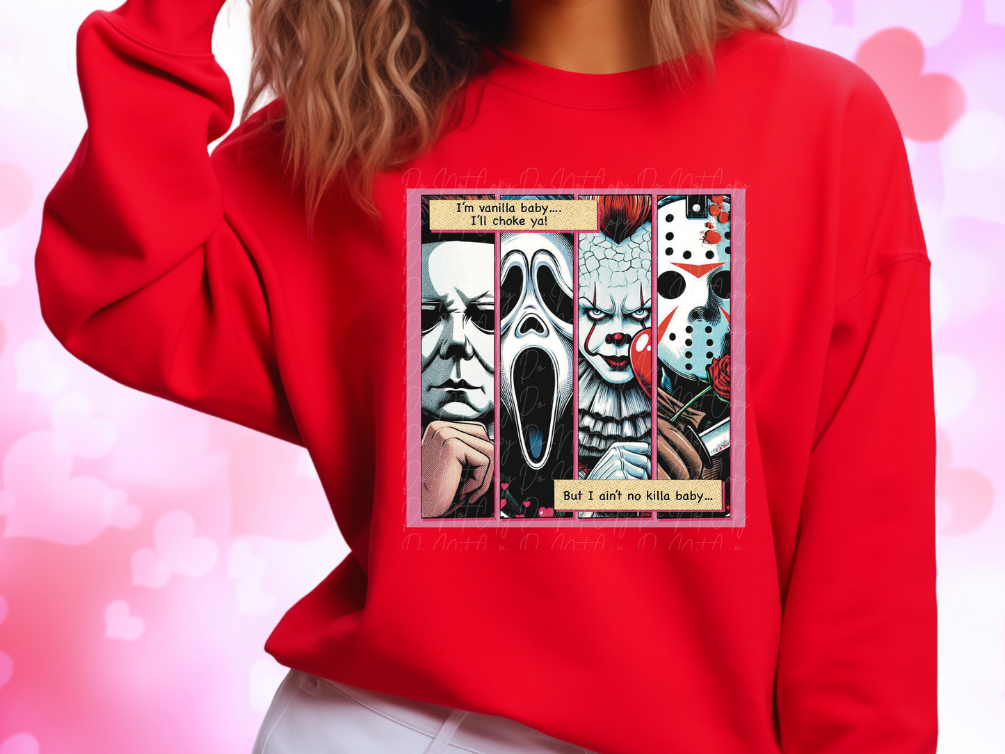 I'm Vanilla Baby But I Ain't No Killa Baby Valentine's Day Sweatshirt