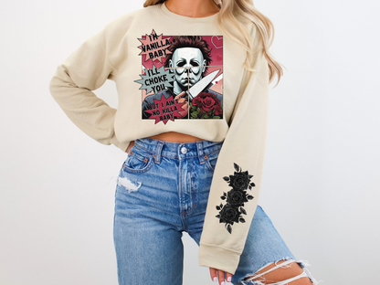 I'm Vanilla Baby I'll Choke You But I Ain't No Killa Baby Sweatshirt