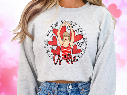 It's Me Hi I'm Your Valentine It's Me Valentine's Day Sweatshirt