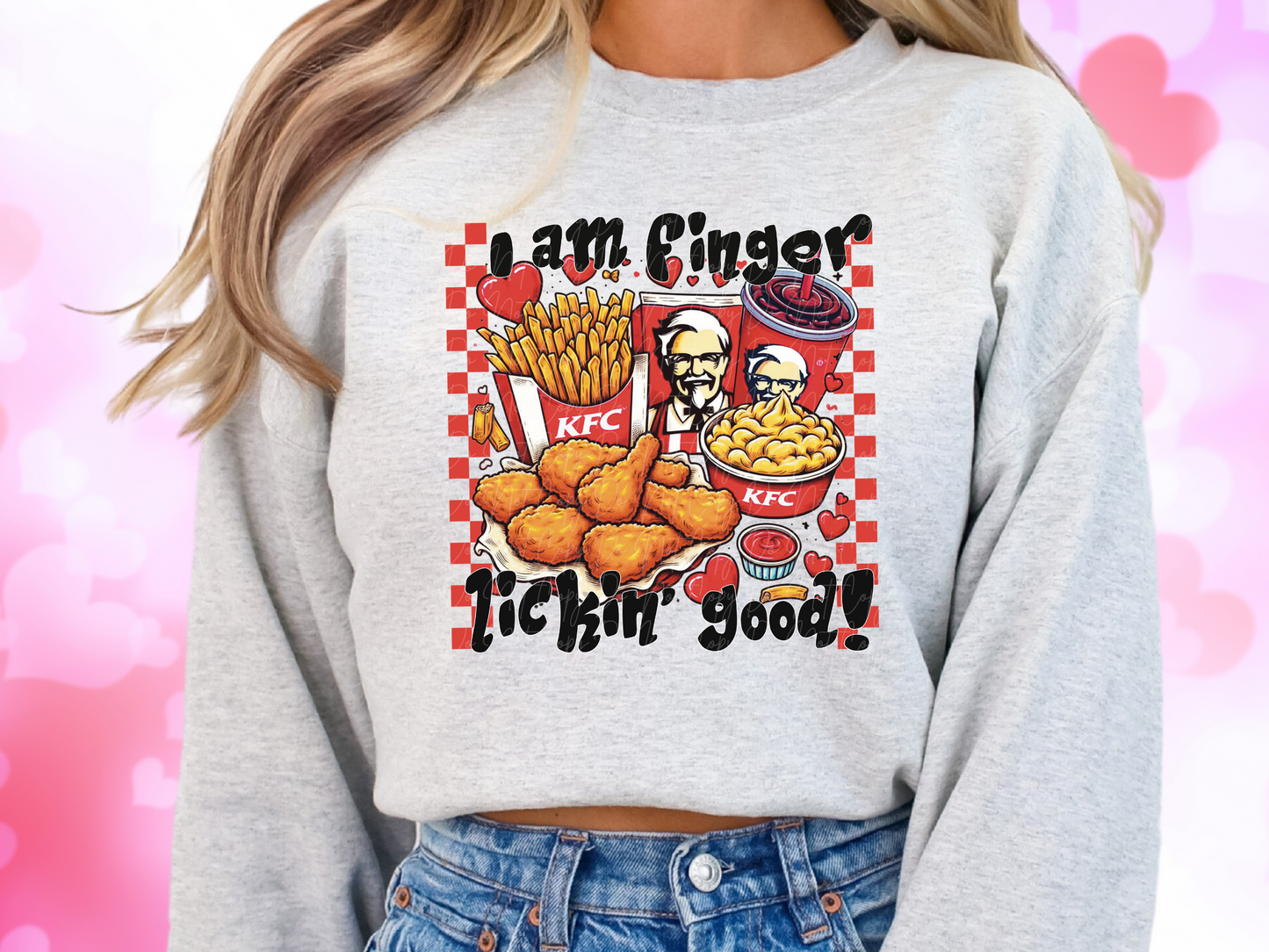 I Am Finger Lookin' Good KFC Valentine's Day Sweatshirt
