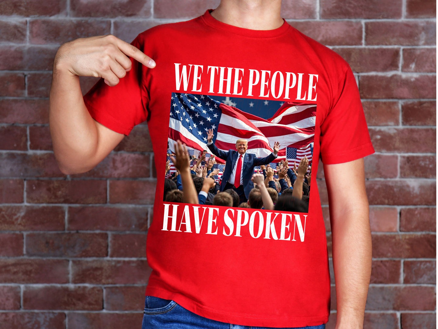 We The People Have Spoken Trump Political USA DTF Transfer - KPI2369