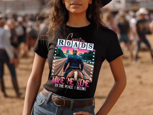 Country Roads Take Me Home To The Place I Belong Trump Political USA DTF Transfer - KPI2370