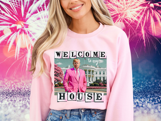 Welcome To My House Donald Trump Pink Suit Trump Political USA DTF Transfer - KPI2431