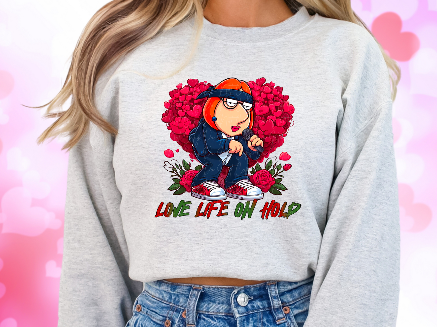Love Life On Hold Family Guy Lois Valentine's Day Sweatshirt