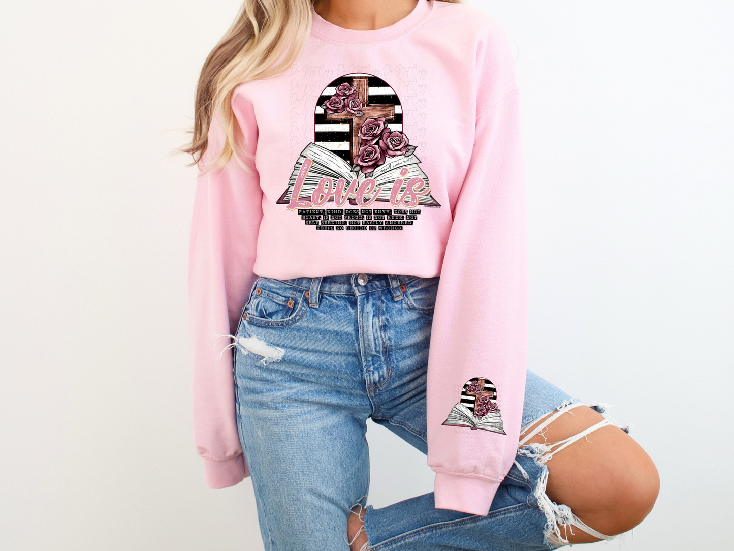 Love Is 1 Corinthians 13:4-5 Valentine's Day Sweatshirt