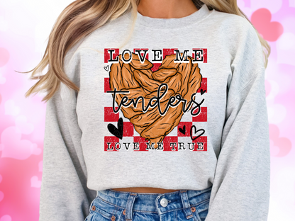 Love Me Tenders Love Me True Valentine's Day Sweatshirt