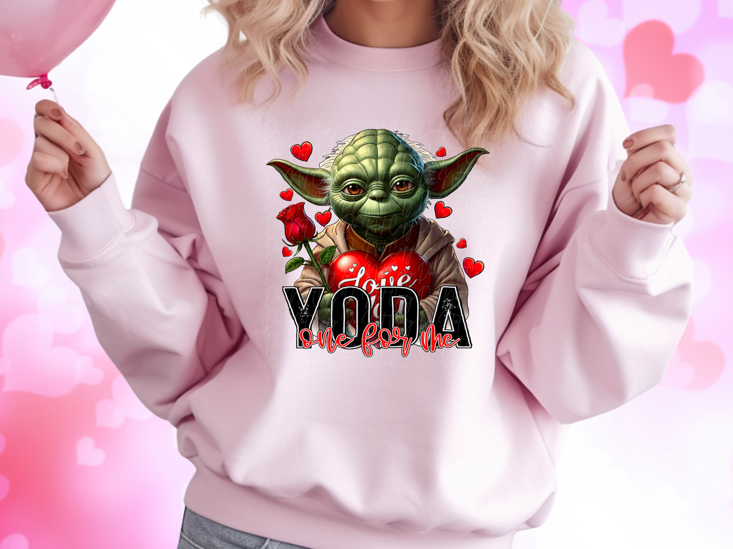 Love Yoda One For Me Valentine's Day Sweatshirt