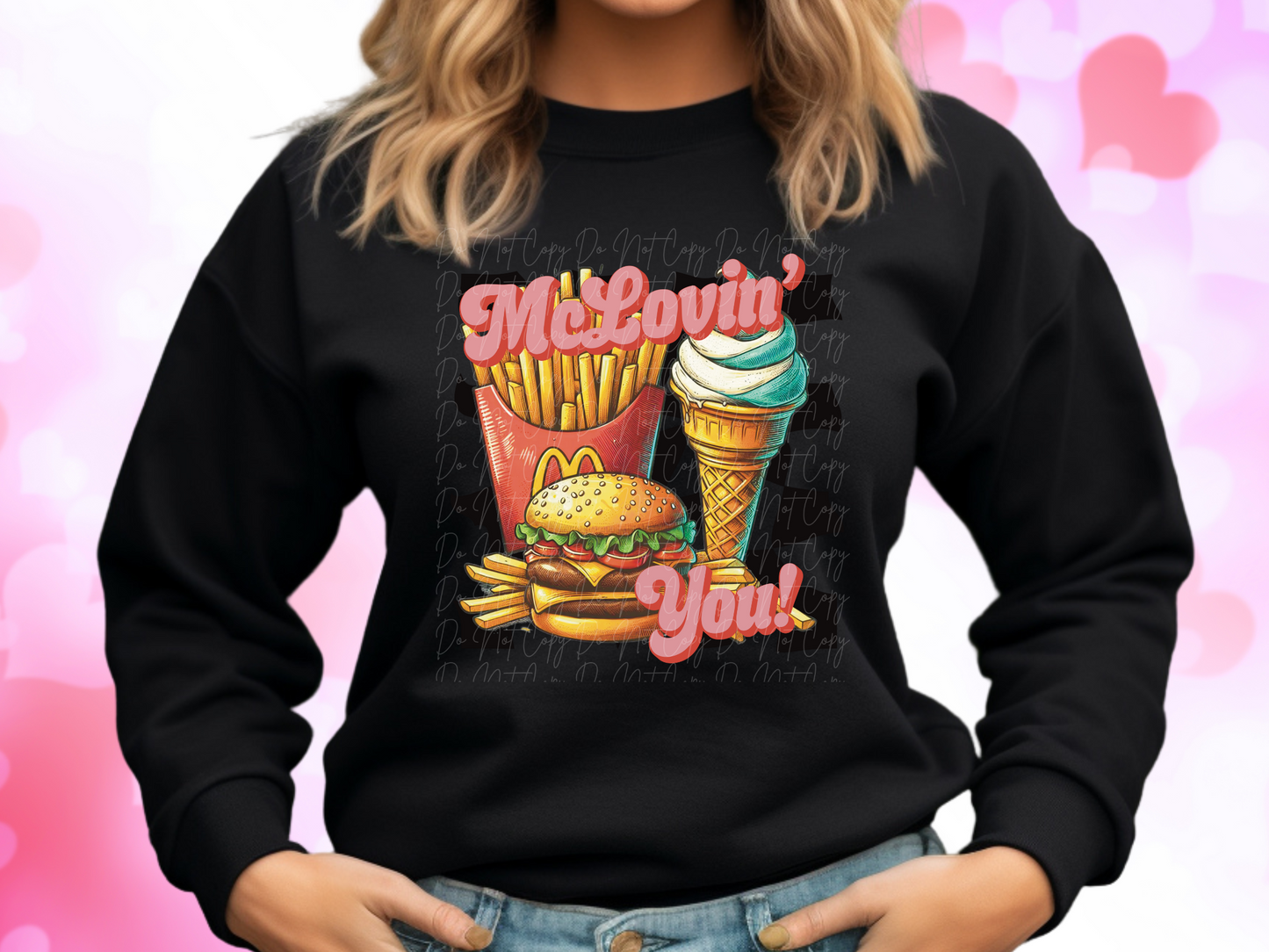 McLovin' It McDonald's Valentine's Day Sweatshirt