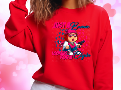 Just a Bonnie Looking For A Clyde Family Guy Meg Valentine's Day Sweatshirt