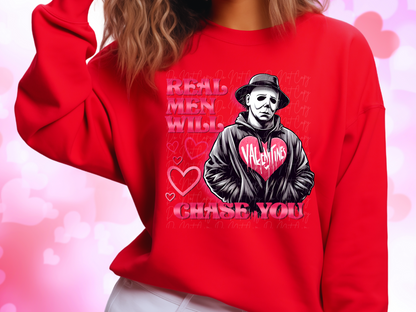 Real Men Chase You Michael Myers Valentine's Day Sweatshirt