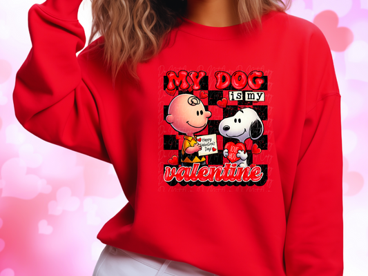 My Dog Is My Valentine Charlie and Snoopy Valentine's Day Sweatshirt