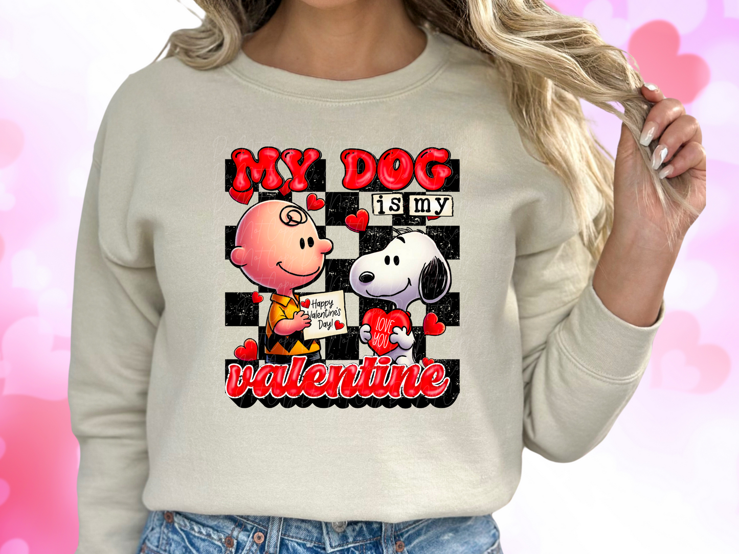 My Dog Is My Valentine Charlie and Snoopy Valentine's Day Sweatshirt