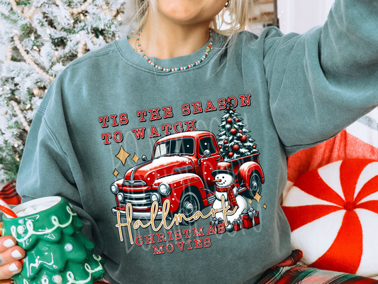 Tis The Season To Watch Hallmark Chrismtas Movies Christmas DTF Transfers - PHD1244
